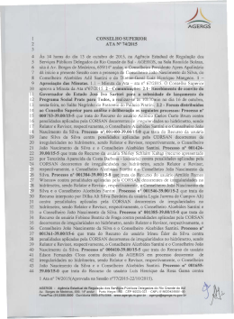 4 Às 14 horas do dia 13 de outubro de 2015, na Agência Estadual