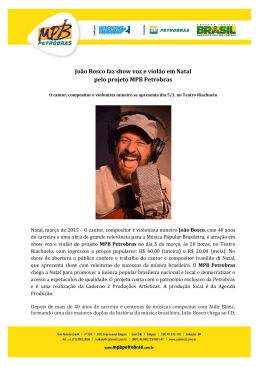 Jo&atilde;o Bosco faz show voz e viol&atilde;o em Natal pelo