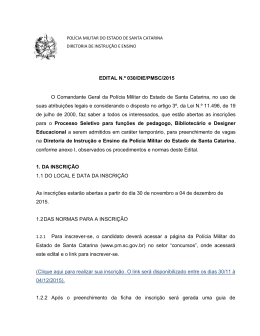 EDITAL N.º 030/DIE/PMSC/2015 O Comandante Geral da Polícia