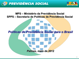 Políticas de Previdência Social para o Brasil