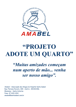 “PROJETO ADOTE UM QUARTO”