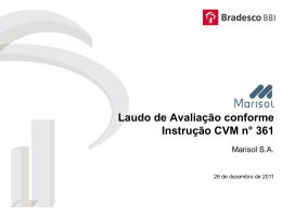 Laudo de Avalia&ccedil;&atilde;o conforme Instru&ccedil;&atilde;o CVM n&deg; 361