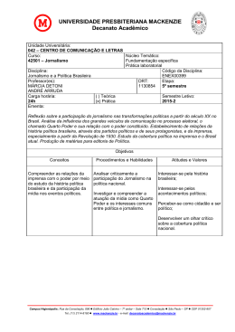 Jornalismo e a Pol&iacute;tica Brasileira