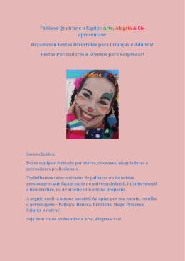 Fabiana Queiroz e a Equipe Arte, Alegria & Cia apresentam