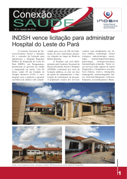 Nº 4 Mai/Jun 2014 Iniciada a gestão do Hospital Regional