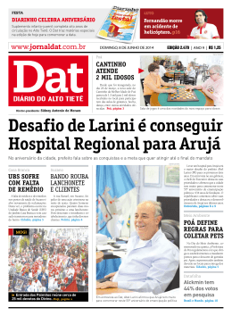 Desafio de Larini é conseguir Hospital Regional para Arujá
