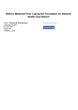 Reform Medicaid First: Laying the Foundation for National Health