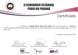 Certificamos que Solange Maria Gomes dos Santos atuou como