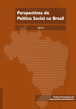 Perspectivas da Política Social no Brasil