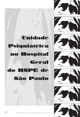Unidade Psiquiátrica no Hospital Geral do HSPE de São Paulo