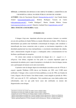 IMPACTO DA EPIDEMIA DE DENGUE NO HOSPITAL GERAL DE