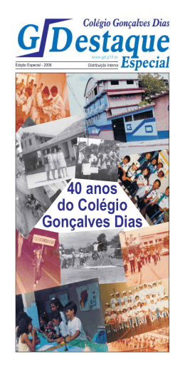 40 anos do Col&eacute;gio Gon&ccedil;alves Dias