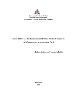 Fun&ccedil;&atilde;o Pulmonar dos Pacientes com Fibrose C&iacute;stica Colonizados