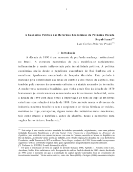 A economia pol&iacute;tica das reformas econ&ocirc;micas da primeira d&eacute;cada