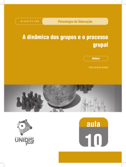 A din&acirc;mica dos grupos e o processo grupal - UEPB