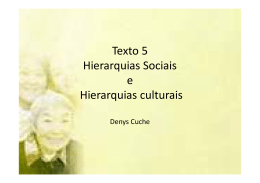 Texto 5 Hierarquias Sociais e Hierarquias culturais
