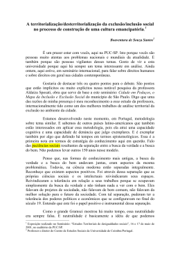 A territorializa&ccedil;&atilde;o/desterritorializa&ccedil;&atilde;o da exclus&atilde;o/inclus&atilde;o