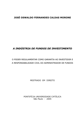 A INDÚSTRIA DE FUNDOS DE INVESTIMENTO