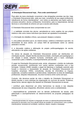 A Orienta&ccedil;&atilde;o Educacional hoje... Para onde caminhamos? Para