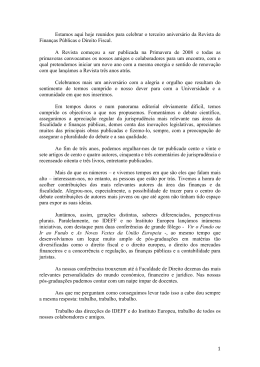 1 Estamos aqui hoje reunidos para celebrar o terceiro anivers&aacute;rio