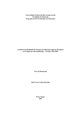 Avalia&ccedil;&atilde;o da qualidade do Sistema de Educa&ccedil;&atilde;o Superior