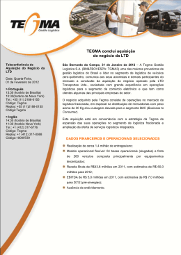 TEGMA conclui aquisi&ccedil;&atilde;o do neg&oacute;cio da LTD