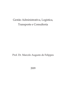 Gest&atilde;o Administrativa, Log&iacute;stica, Transporte e Consultoria