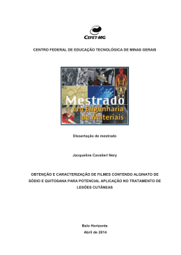 obten&ccedil;&atilde;o e caracteriza&ccedil;&atilde;o de filmes contendo alginato de s&oacute;dio e