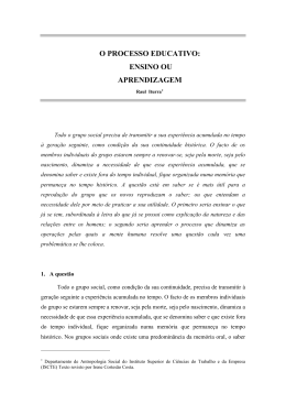 O processo educativo: Ensino ou aprendizagem?