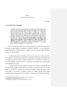 1 : F&aacute;bio Belo I. A Psicologia Social e a Psican&aacute;lise O contraste