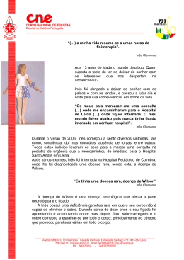&ldquo;(&hellip;) a minha vida resume-se a umas horas de fisioterapia&rdquo;. Aos 13