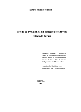 Estudo da Preval&ecirc;ncia da Infec&ccedil;&atilde;o pelo HIV no Estado do