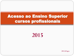 Acesso ao Ensino Superior - Agrupamento de Escolas de Vagos