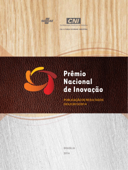 2013 - 2014 - Prêmio Nacional de Inovação