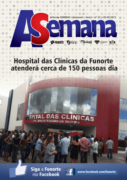 Hospital das Clínicas da Funorte atenderá cerca de 150 pessoas dia