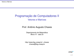 Programa&ccedil;&atilde;o de Computadores II - Vetores e Matrizes