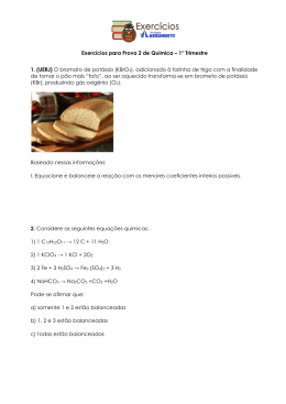 (UERJ) O bromato de pot&aacute;ssio (KBrO3), adicionado &agrave;