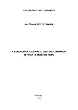 a ilicitude da interceptacao telefonica como meio de - TCC On-line