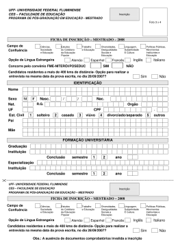FICHA DE INSCRI&Ccedil;&Atilde;O &ndash; MESTRADO &ndash; 2008 Ingl&ecirc;s Italiano Sim