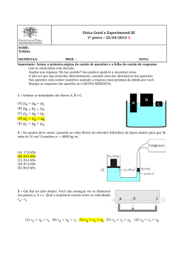 F&iacute;sica Geral e Experimental III 1&ordf; prova &ndash; 25/04/2014 A
