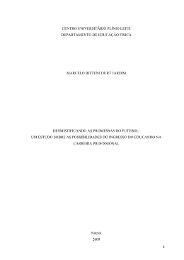 Desmistificando as promessas do Futebol