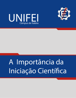 A Import&acirc;ncia da Inicia&ccedil;&atilde;o Cient&iacute;fica