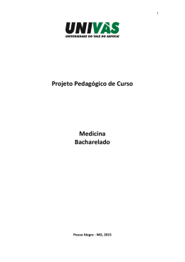Projeto Pedag&oacute;gico de Curso Medicina Bacharelado