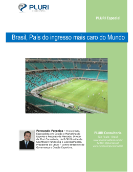 Brasil, País do ingresso mais caro do Mundo