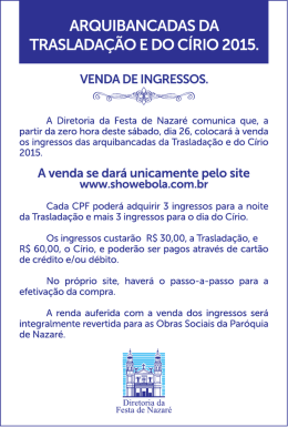 A venda se dar&aacute; unicamente pelo site