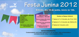 KIT JUNINO = RS 8,00 01 Refrigerante Ingressos para convidados