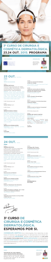 Programa: "3.&ordm; Curso de Cirurgia e Cosm&eacute;tica Dermatol&oacute;gica"
