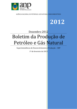 Boletim da Produ&ccedil;&atilde;o de Petr&oacute;leo e G&aacute;s Natural