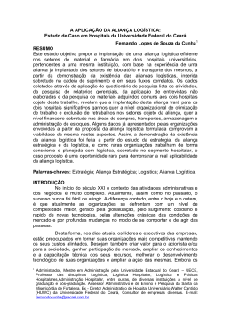 A APLICA&Ccedil;&Atilde;O DA ALIAN&Ccedil;A LOG&Iacute;STICA: Estudo de Caso em