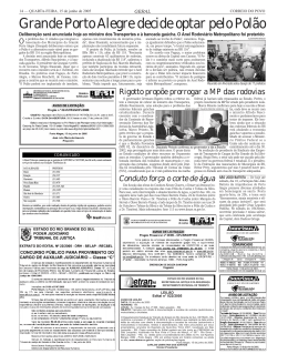 Grande Porto Alegre decide optar pelo Pol&atilde;o